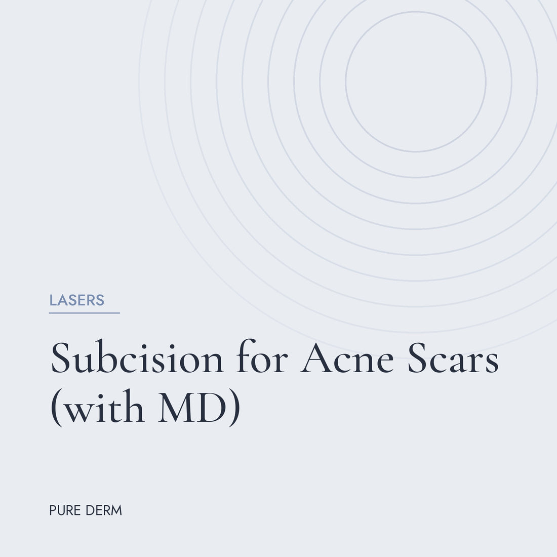 Subcision for Acne Scars (with MD)